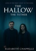 The Hallow - The Tether (eBook, ePUB)