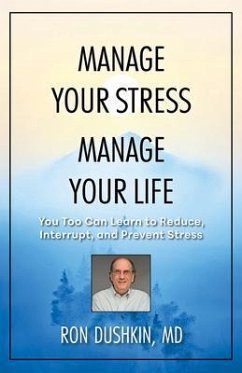 Cover MANAGE YOUR STRESS MANAGE YOUR LIFE (eBook, ePUB)