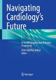 Navigating Cardiology's Future (eBook, PDF)