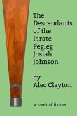 The Descendants of the Pirate Pegleg Josiah Johnson (eBook, ePUB)