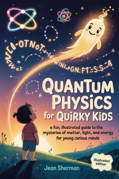 Cover Quantum Physics for Quirky Kids (eBook, ePUB)