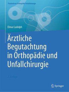 Cover Ärztliche Begutachtung in Orthopädie und Unfallchirurgie (eBook, PDF)