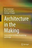 Architecture in the Making (eBook, PDF) Architecture in the Making (eBook, PDF)