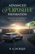 ADVANCED PURPOSEFUL PREPARATION (eBook,... - Bild 1