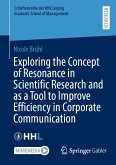 Exploring the Concept of Resonance in Scientific Research and as a Tool to Improve Efficiency in Corporate Communication (eBook, PDF)
