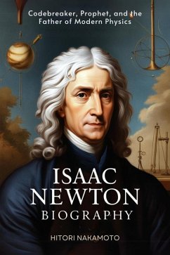 Cover Isaac Newton Biography (eBook, ePUB)