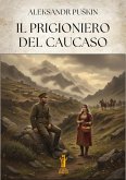 Il Prigioniero del Caucaso (eBook, ePUB)
