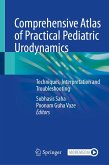 Comprehensive Atlas of Practical Pediatric Urodynamics (eBook, PDF)