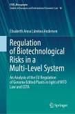 Regulation of Biotechnological Risks in a Multi-Level System (eBook, PDF)