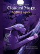 The Alliance Saga - Clouded Moon #1... - Bild 1