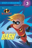 The Incredible Dash (Disney/Pixar The Incredibles) (eBook, ePUB)