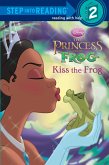 Kiss the Frog (Disney Princess and the Frog) (eBook, ePUB)