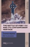 The Battle of Visby 1361 and Its Contemporary Heritage (eBook, PDF)