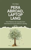 Pera Abroad, Laptop Lang (eBook, ePUB) Pera Abroad, Laptop Lang (eBook, ePUB)