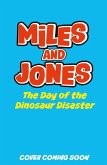 The Day of the Dinosaur Disaster (eBook, ePUB) The Day of the Dinosaur Disaster (eBook, ePUB)