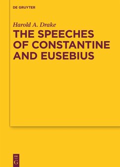 Cover The Speeches of Constantine and Eusebius (eBook, ePUB)