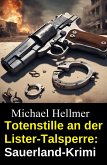 Totenstille an der Lister-Talsperre: Sauerland-Krimi (eBook, ePUB)