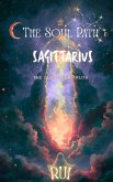 The Soul Path: Sagittarius (eBook, ePUB)