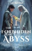 The Forbidden Heart's Abyss: When Blood Binds Two Souls That Love Cannot Unite, and the Heart Must Shatter Beneath Another's Wedding Vow (eBook, ePUB) The Forbidden Heart's Abyss: When Blood Binds Two Souls That Love Cannot Unite, and the Heart Must Shatter Beneath Another's Wedding Vow (eBook, ePUB)