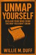 Unmap Yourself; Reclaim Your Mind From... - Bild 1
