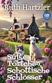 Süße Törtchen, Schottische Schlösser (eBook, ePUB)