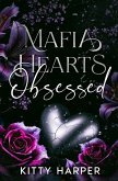 Mafia Hearts - Obsessed (eBook, ePUB)