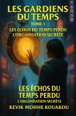 Les Échos du Temps Perdu (Les Gardiens du Temps, #220) (eBook, ePUB)