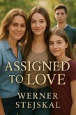 Assigned to Love (eBook, ePUB)