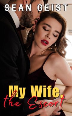 Cover My Wife the Escort (The Bosses' Plaything, #1) (eBook, ePUB)