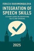 Integration of Speech Skills:A Study Guide on Identifying Facts and Opinions (eBook, ePUB)