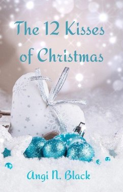 Cover The 12 Kisses of Christmas (eBook, ePUB)