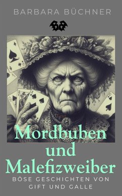 Cover Mordbuben und Malefizweiber (eBook, ePUB)