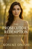 The Prosecutor's Redemption (eBook, ePUB)