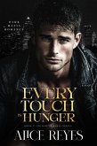 Every Touch is Hunger: Dark Mafia Romance (Poison to Ashes, #2) (eBook, ePUB)