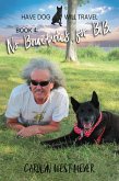 Book 4: No Boundaries for B.B. (Have Dog Will Travel, #4) (eBook, ePUB) Book 4: No Boundaries for B.B. (Have Dog Will Travel, #4) (eBook, ePUB)