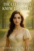 The Clerk Who Knew Too Much (eBook, ePUB)