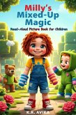 Milly's Mixed-Up Magic: Read-Aloud Picture Book for Children (Giggles All The Way) (eBook, ePUB) Milly's Mixed-Up Magic: Read-Aloud Picture Book for Children (Giggles All The Way) (eBook, ePUB)
