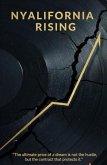 Nyalifornia Rising (eBook, ePUB)