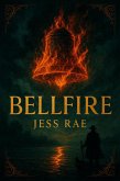 Bellfire (eBook, ePUB)