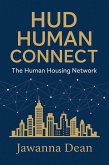 HUD Human Connect The Human Housing Network (eBook, ePUB) HUD Human Connect The Human Housing Network (eBook, ePUB)