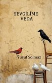 Sevgilime Veda (eBook, ePUB)