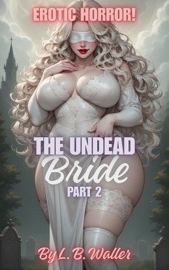 Cover The Undead Bride (Part 2) (eBook, ePUB)