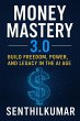 Money Mastery 3.0: Build Freedom,... - Bild 1