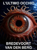 L'Ultimo Occhio (eBook, ePUB)