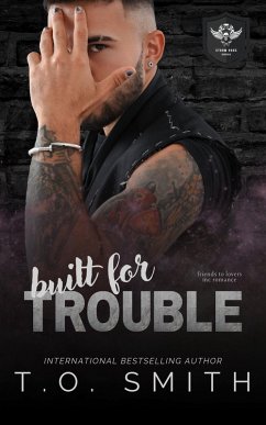 Cover Built for Trouble (Storm Hogs MC, #5) (eBook, ePUB)