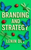 Branding and Strategy (eBook, ePUB) Branding and Strategy (eBook, ePUB)