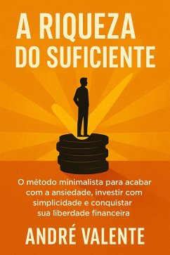 Cover A Riqueza do Suficiente (eBook, ePUB)