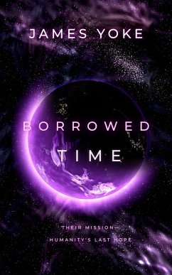 Borrowed Time (eBook, ePUB) - Yoke, James