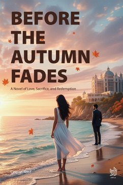 Cover BEFORE THE AUTUMN FADES (eBook, ePUB)