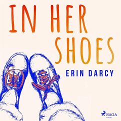 Cover In Her Shoes: Women of the Eighth — Stories of Courage, Reproductive Rights, and the Movement that Transformed Ireland (MP3-Download)